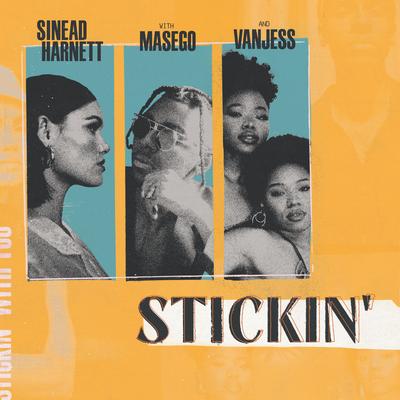 Stickin' (feat. Masego & VanJess) By Sinéad Harnett, Masego, VanJess's cover