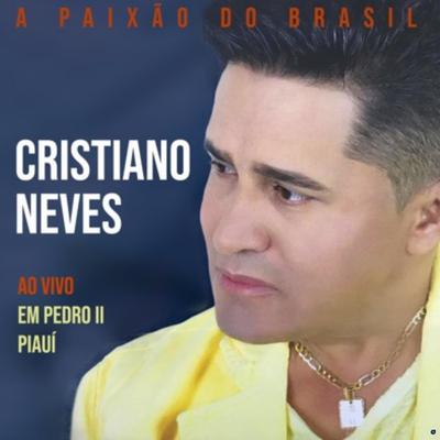 Amigo (Ao Vivo) By Cristiano Neves's cover