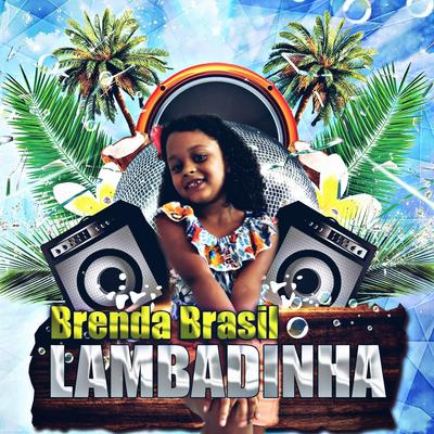 Lambadinha By Brenda Brasil's cover