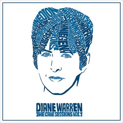 Diane Warren: The Cave Sessions, Vol. 1's cover