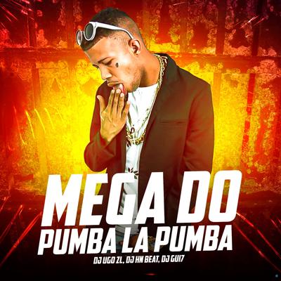 Mega do Pumba La Pumba By dj hn beat, DJ Gui7, Dj Ugo ZL's cover