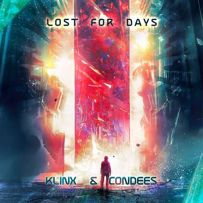 Lost for Days By Klinx, Condees's cover