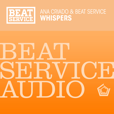 Whispers By Ana Criado, Beat Service's cover