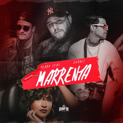 Marrenta By Pedro Leal, Máfia Records, Zero 61's cover