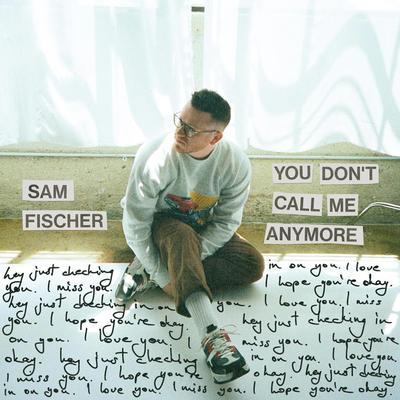 You Don't Call Me Anymore's cover