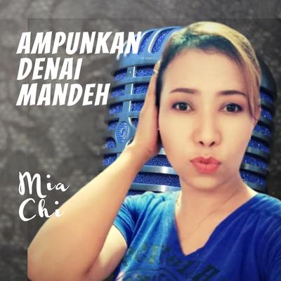 Ampunkan Denai Mandeh's cover