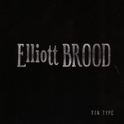 Cadillac Dust By Elliott BROOD's cover