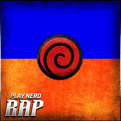 Rap do Naruto - Meu Jeito Ninja By Play Nerd's cover