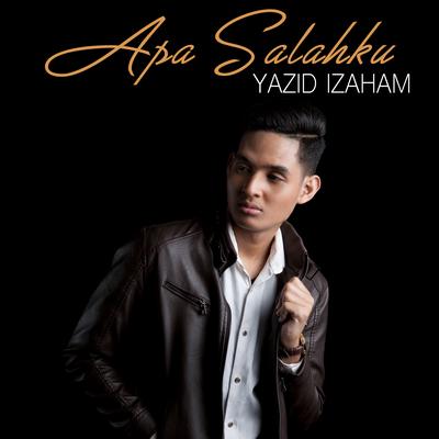 Apa Salahku's cover