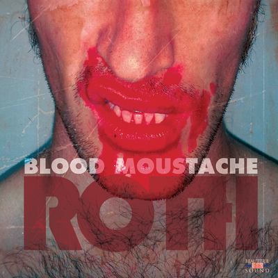 Blood Moustache By Race of the Harridan's cover