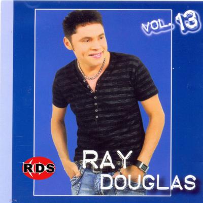 Fogo e Paixão By Ray Douglas's cover