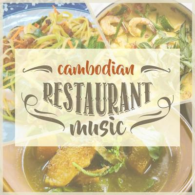 Cambodian Restaurant Music's cover