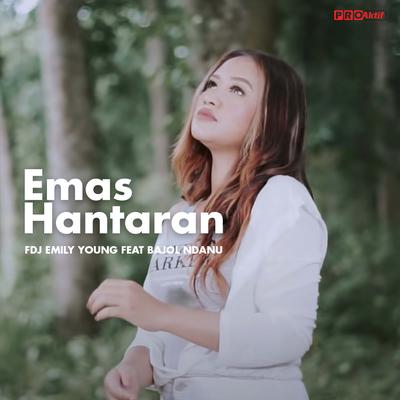 Emas Hantaran By Fdj Emily Young, Bajol Ndanu's cover