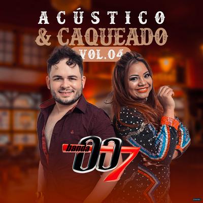 Acústico & Caqueado Vol. 04 (Ao Vivo)'s cover