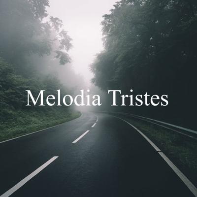 Melodías Tristes's cover