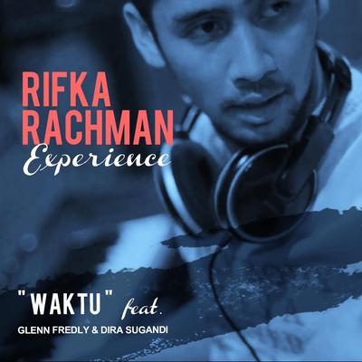 Waktu (feat. Glenn Fredly & Dira Sugandi)'s cover