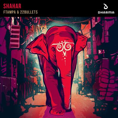 Shahar By 22Bullets, FTampa's cover