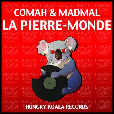 La Pierre-Monde (Original Mix) By Comah, MadMal's cover
