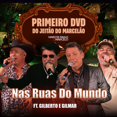 Nas Ruas do Mundo (Ao Vivo) By Marcos Paulo & Marcelo's cover