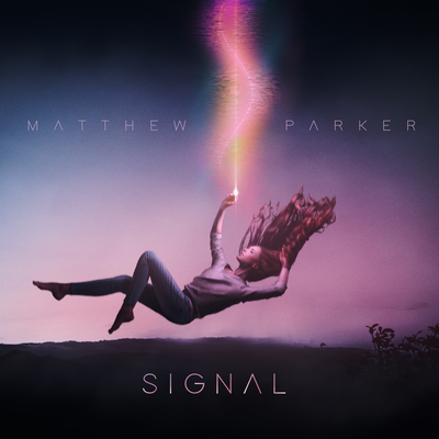Signal By Matthew Parker's cover