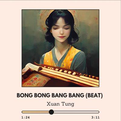 Bong Bong Bang Bang (Beat)'s cover