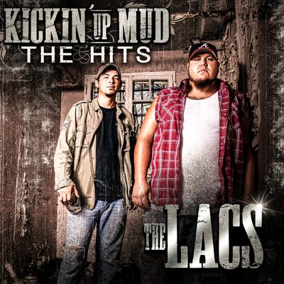 Kickin' Up Mud: The Hits's cover
