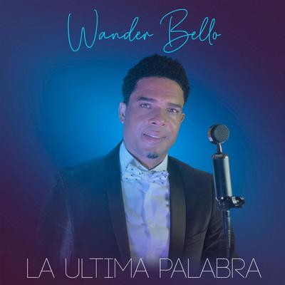 El Viene By Wander Bello's cover