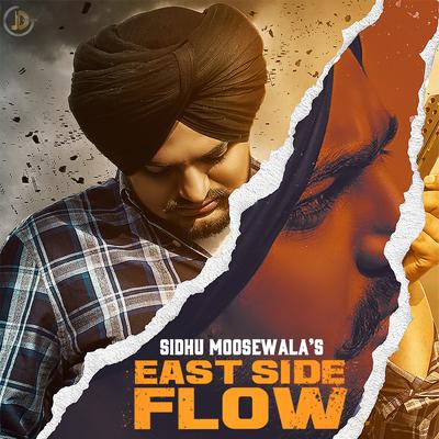 East Side Flow By Sidhu Moose Wala's cover