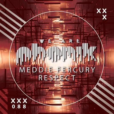 Respect By Meddie Fercury's cover