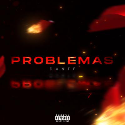 Problemas By Real Dante's cover