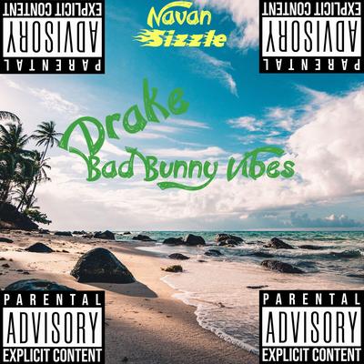 Drake Bad Bunny Vibes's cover