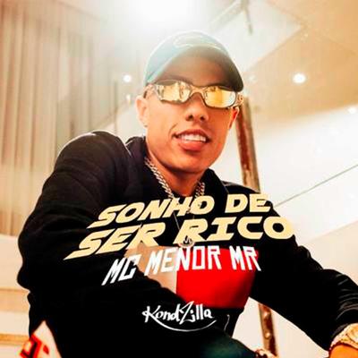 Sonho de Ser Rico By MC Menor Mr's cover