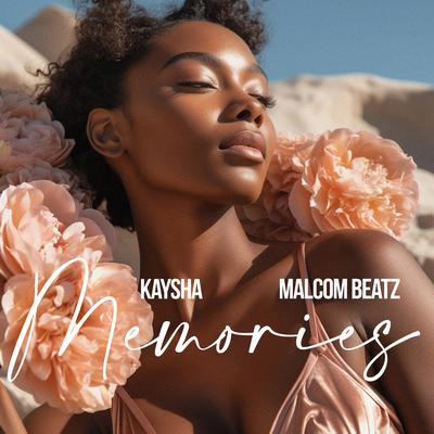 Memories By Malcom Beatz, Kaysha's cover