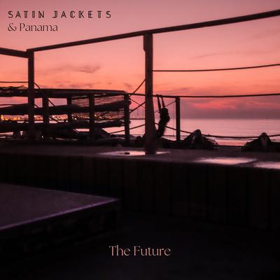 The Future By Satin Jackets, Panama's cover