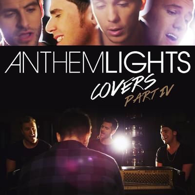 I Want It That Way By Anthem Lights's cover
