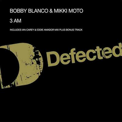 3am [Ian Carey & Eddie Amador Mix] By Bobby Blanco's cover