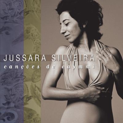 Lá Vem a Baiana By Jussara Silveira's cover