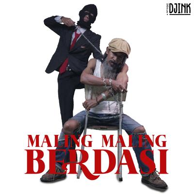 Maling-Maling Berdasi's cover