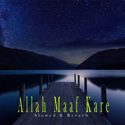 Allah Maaf Kare's cover