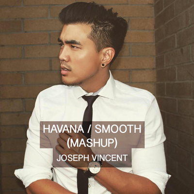 Havana / Smooth (Mashup)'s cover