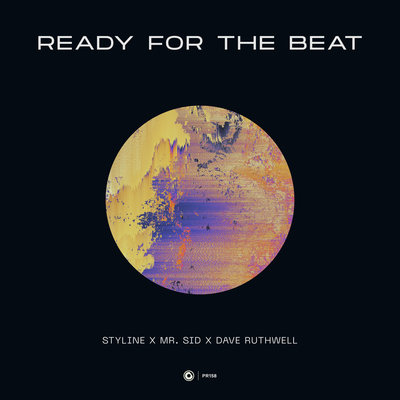 READY FOR THE BEAT By Styline, Mr. Sid, Dave Ruthwell's cover