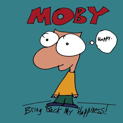 Bring Back My Happiness (Wink's Acid Interpretation) By Moby, Josh Wink's cover