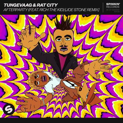 Afterparty (feat. Rich The Kid) [Joe Stone Remix] By Tungevaag, Rat City, Rich The Kid, Joe Stone's cover