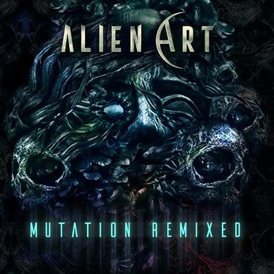 Mutation By Alien Art, Burn In Noise's cover