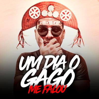 Um Dia o Gago Me Falou By Luiz Poderoso Chefão's cover