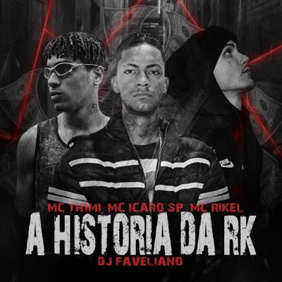 A História da Rk's cover