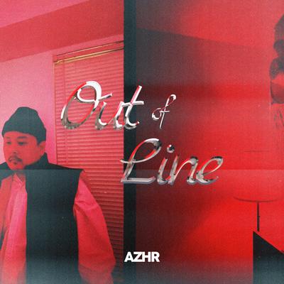 Out of line By Azhr's cover