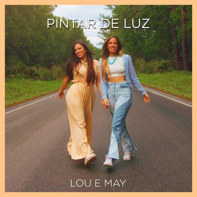 Pintar de Luz By Lou & May's cover