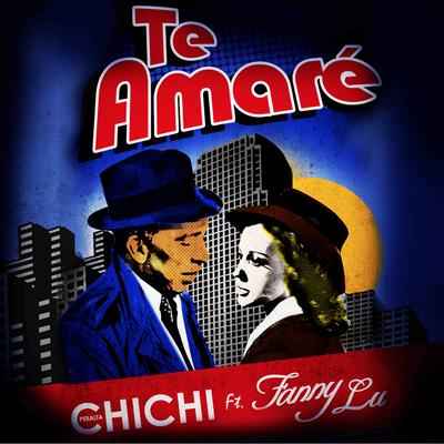 Te Amare (feat. Fanny Lu)'s cover