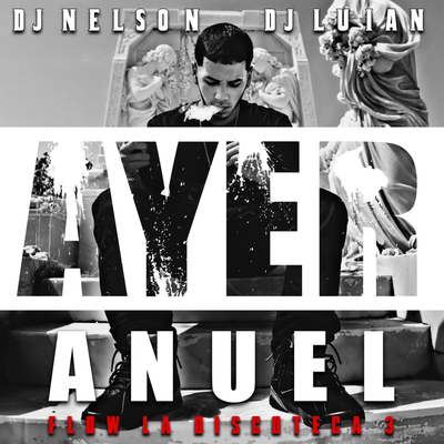 Ayer By Anuel AA's cover